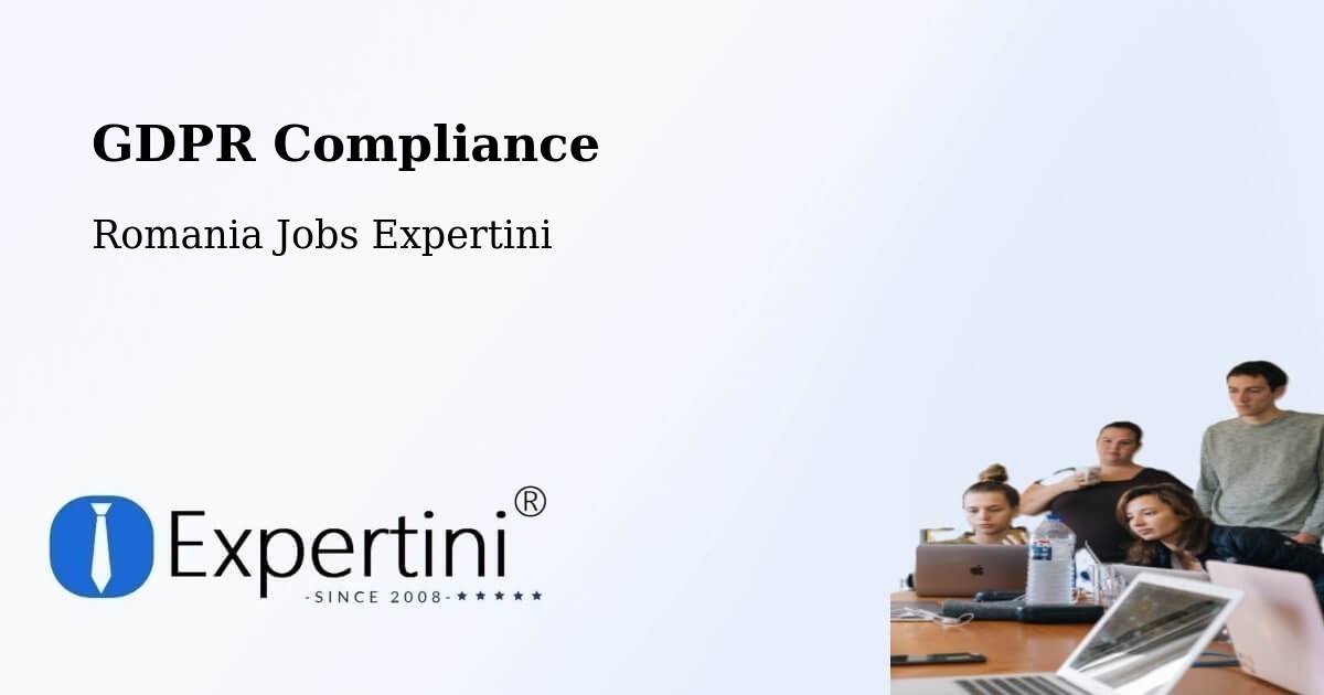 EU GDPR Compliance Statement – Ibănești Pădure - Romania Jobs Expertini